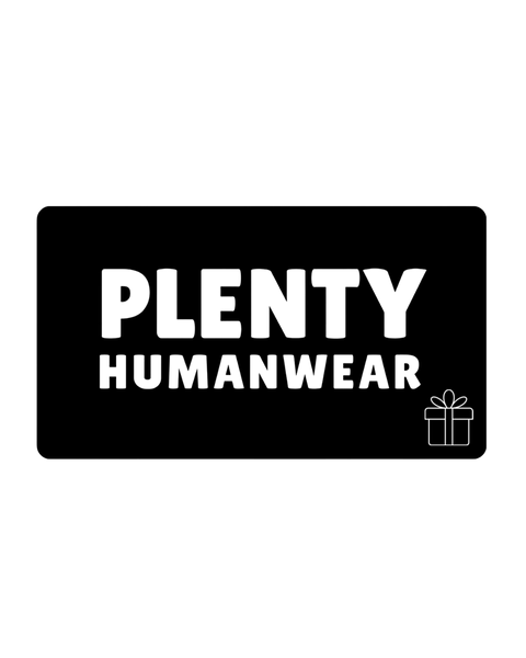 CARTE-CADEAU PLENTY HUMANWEAR